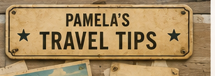 Pamela's Travel Tips vintage sign
